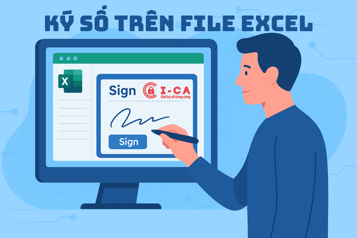 Hướng dẫn ký số trên File Excel
